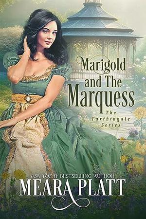 Marigold and the Marques (Farthingale #9)
