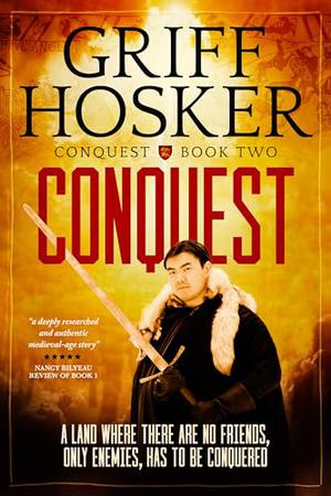 Conquest by Griff Hosker