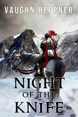 Night of the Knife by Vaughn Heppner