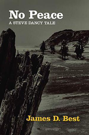 No Peace by James D. Best