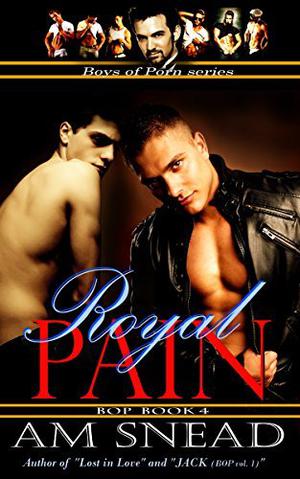Royal Pain by A.M. Snead