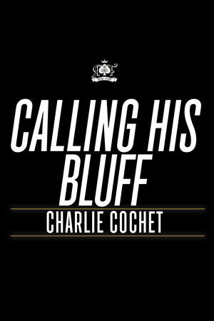 Calling His Bluff by Charlie Cochet