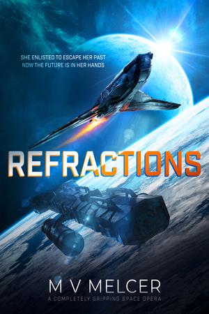 Refractions by M.V. Melcer