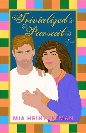 Trivialized Pursuit (Love & Games #2)