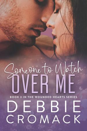 Someone to Watch Over Me by Debbie Cromack