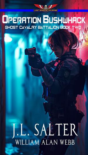 Operation Bushwhack by J.L. Salter, William Alan Webb