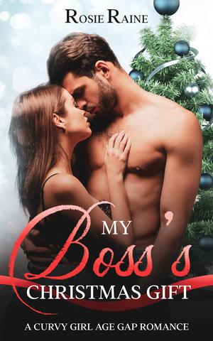 My Boss's Christmas Gift by Rosie Raine