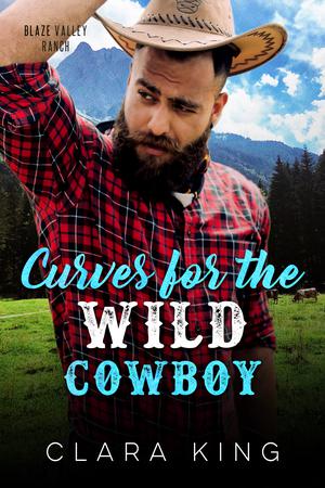 Curves for the Wild Cowboy (Crave County: Blaze Valley Ranch #4)