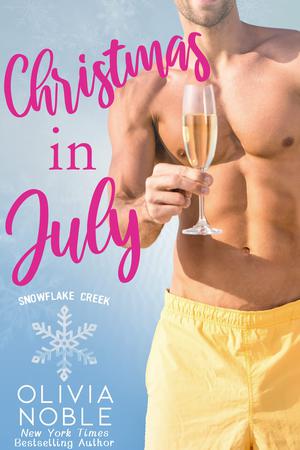 Christmas in July (Snowflake Creek #6)