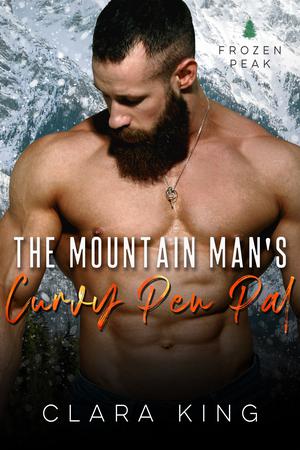 The Mountain Man's Curvy Pen Pal (Crave County: Frozen Peak #6)
