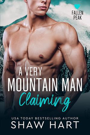 A Very Mountain Man Claiming (Fallen Peak #7)