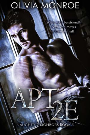 Apt 2E (Naughty Neighbors #1)