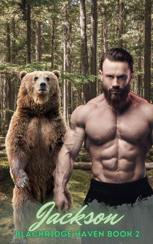 Jackson (Blackridge Haven Shifters #2)