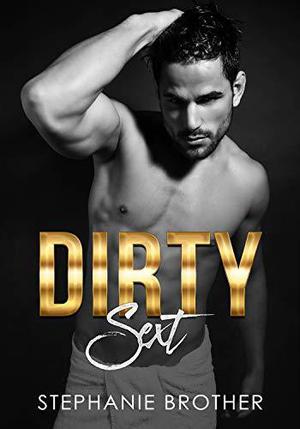 Dirty Sext (Accidental Stepbrother #3)