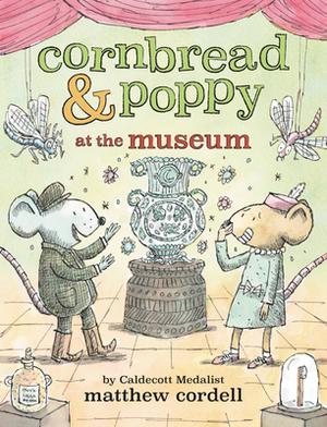 Cornbread & Poppy at the Museum (Cornbread & Poppy #3)
