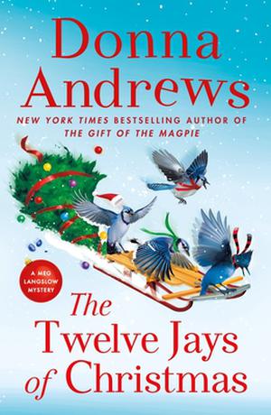 The Twelve Jays of Christmas (Meg Langslow #30)