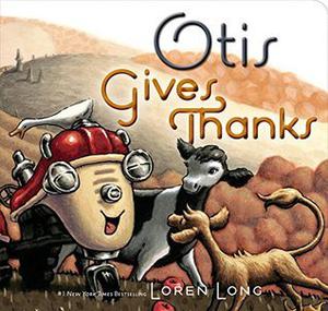 Otis Gives Thanks (Otis the Tractor #1)