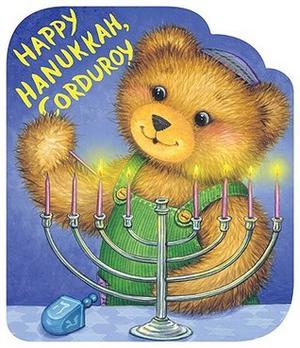 Happy Hanukkah, Corduroy by Don Freeman