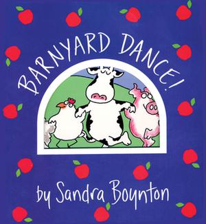 Barnyard Dance by Sandra Boynton