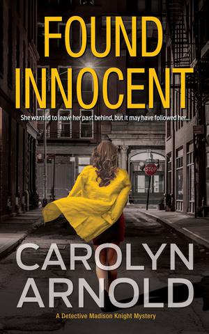 Found Innocent by Carolyn Arnold