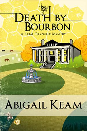 Death By Bourbon (Josiah Reynolds Mysteries #4)