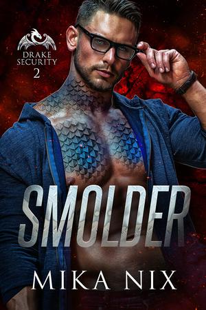Smolder (Drake Security #2)