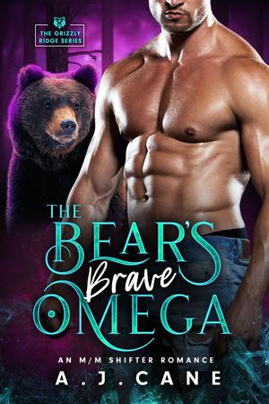 The Bear's Brave Omega by A.J. Cane