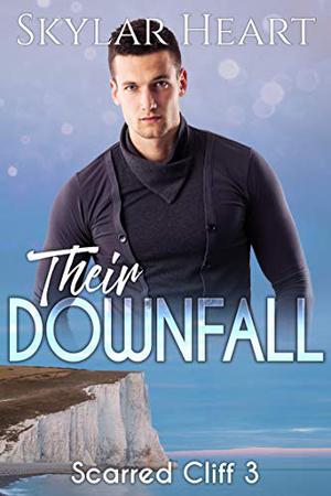 Their Downfall by Skylar Heart, Layla Heart