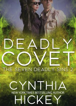 Deadly Covet by Cynthia Hickey