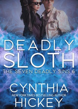 Deadly Sloth by Cynthia Hickey