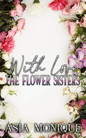 With Love, the Flower Sisters (Flower Sisters #5.6)