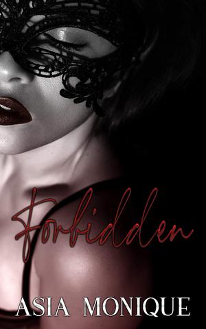 Forbidden (Mullaney-Chamberlain #1)