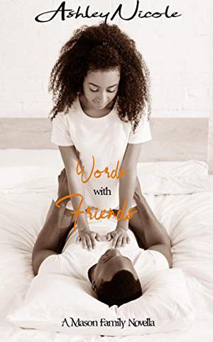 Words with Friends: A Mason Family Novella (Mason Family #2)