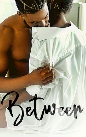Between (All The Way #1)