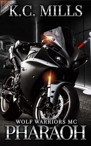 Pharaoh: Wolf Warriors MC by K.C. Mills