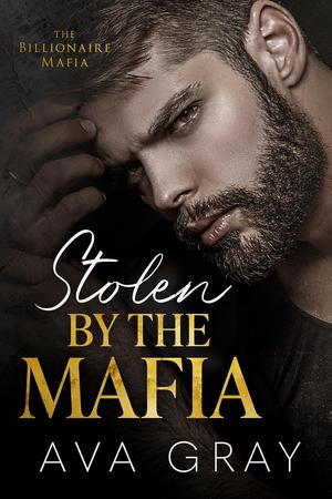 Stolen by the Mafia: A Pregnancy Mafia Romance (The Billionaire Mafia #2)