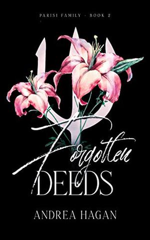 Forgotten Deeds (Parisi Family #2)