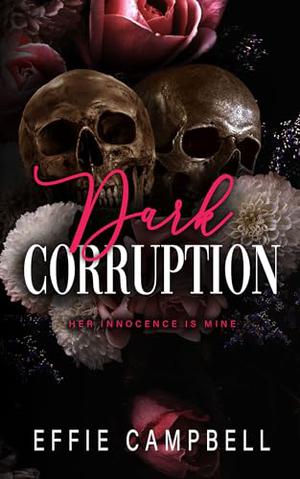 Dark Corruption (McGowan Mafia #5)