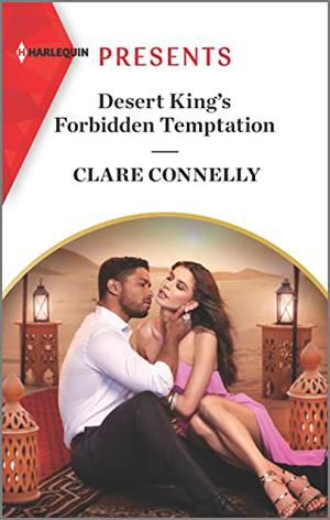 Desert King's Forbidden Temptation by Clare Connelly