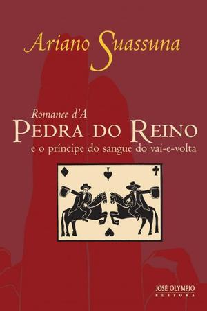 Romance D’A Pedra do Reino e O Príncipe do Sangue do Vai-e-Volta by Ariano Suassuna