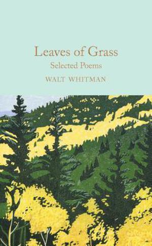Leaves of Grass by Walt Whitman