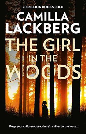 The Girl in the Woods (Fjällbacka #10)