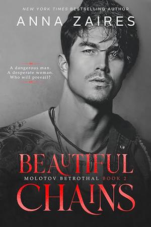 Beautiful Chains (Molotov Betrothal #2)