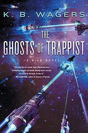 Ghosts of Trappist by K.B. Wagers
