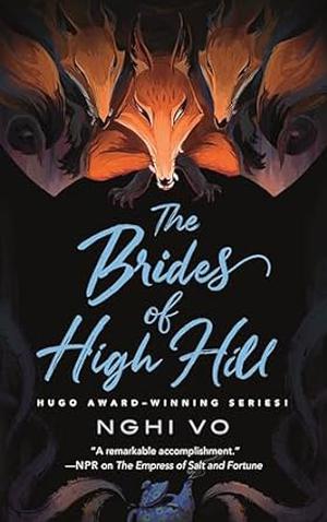 The Brides of High Hill (The Singing Hills Cycle #5)