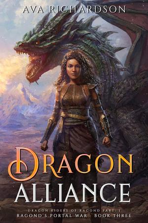 Dragon Alliance (Ragond's Portal War #3)