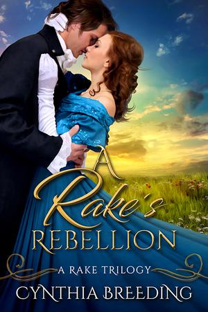 A Rake's Rebellion (Rake Trilogy #3)