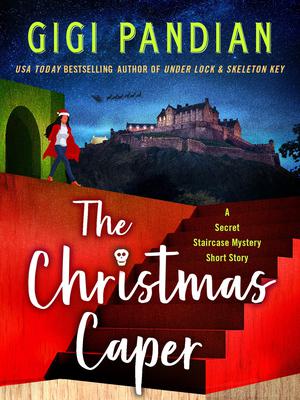The Christmas Caper (Secret Staircase Mystery #1.5)