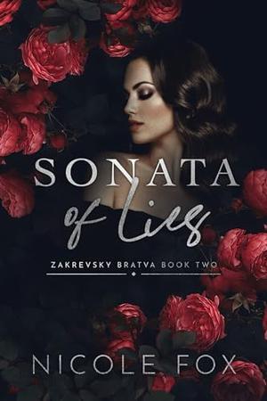 Sonata of Lies (Zakrevsky Bratva #1)