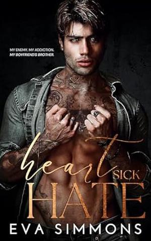 Heart Sick Hate by Eva Simmons